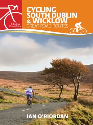 cover image of Cycling South Dublin & Wicklow